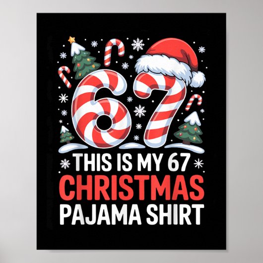 6-7 Meme Gen Alpha Dit Is Mijn 67 Kerst Pyjama Poster (Voorkant)