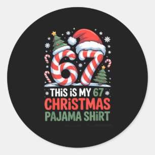 6-7 Meme Gen Alpha Dit Is Mijn 67 Kerstmis Pyjama  Ronde Sticker