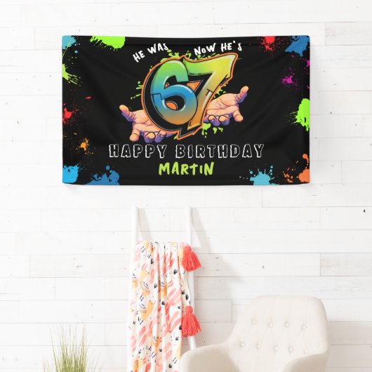 6 7 Meme Graffiti Six Seven Birthday Banner (Insitu)