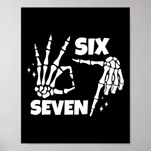 6 7 Meme Grappige Skelet Handen Halloween Koppels  Poster (Voorkant)
