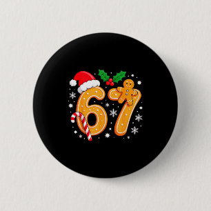 6 7 Meme Kerstmis 67 Zes Zeven Koekjes Peperkoek Ronde Button 5,7 Cm