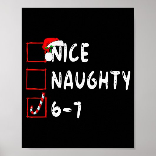 6-7 Meme Leuk Stout 67 Kerst Grappig Grafisch Poster (Voorkant)