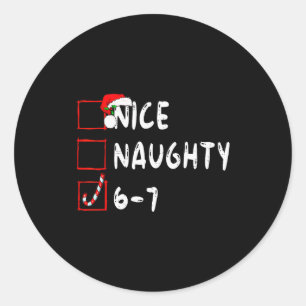 6-7 Meme Leuk Stout 67 Kerst Grappig Grafisch Ronde Sticker