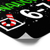 6-7 Meme Leuk Stout 67 Kerst Grappig Kerstmis Kind Poster (Hoek)