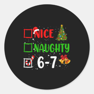 6-7 Meme Leuk Stout 67 Kerst Grappig Kerstmis Kind Ronde Sticker
