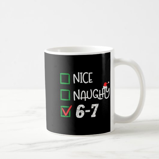 6-7 Meme Leuk Stout 67 Kerstmis Brain Rot Grappig Koffiemok (Rechts)