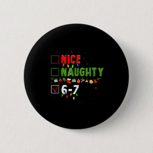 6-7 Meme Leuk Stout 67 Kerstmis Brain Rot Grappig Ronde Button 5,7 Cm