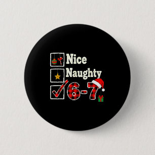 6-7 Meme Leuk Stout 67 Kerstmis Brain Rot Grappig Ronde Button 5,7 Cm