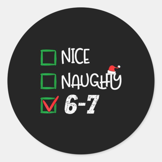 6-7 Meme Leuk Stout 67 Kerstmis Brain Rot Grappig Ronde Sticker (Voorkant)
