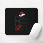 6-7 Meme Leuk Stout 67 Kerstmis Grappig Brein Rot Muismat (Met muis)
