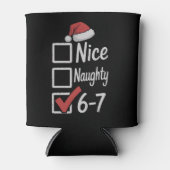 6-7 Meme Leuk Stout 67 Kerstmis Hersenen Rot Grapp Blikjeskoeler (Voorkant)