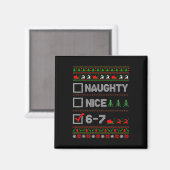 6-7 Meme Leuk Stout 67 Kerstmis Hersenen Rot Grapp Magneet (Voorkant / Achterkant)