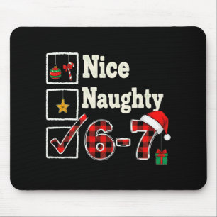 6-7 Meme Leuk Stout 67 Kerstmis Hersenen Rot Grapp Muismat
