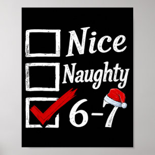 6-7 Meme Leuk Stout 67 Kerstmis Hersenen Rot Grapp Poster
