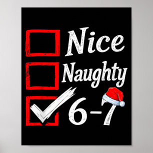 6-7 Meme Leuk Stout 67 Kerstmis Hersenen Rot Grapp Poster