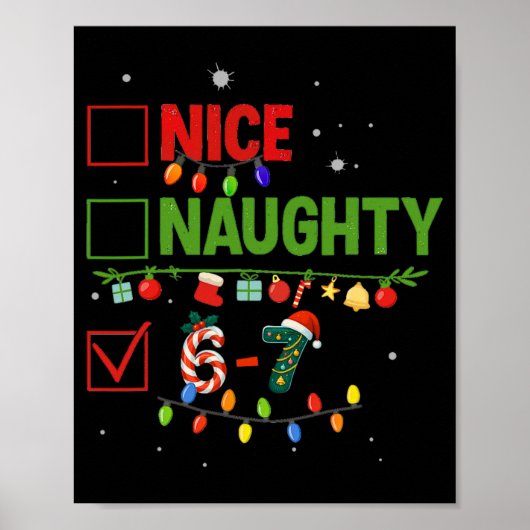 6-7 Meme Leuk Stout 67 Kerstmis Hersenen Rot Grapp Poster (Voorkant)