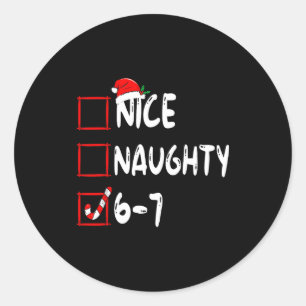 6-7 Meme Leuk Stout 67 Kerstmis Hersenen Rot Grapp Ronde Sticker