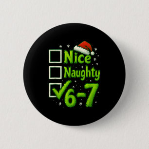 6-7 Meme Leuk Stout 67 Kerstmis Hersenrot Grappig Ronde Button 5,7 Cm