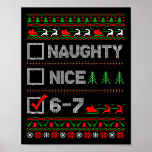 6-7 Meme Leuk Stout 67 Kerstmis Hersens Rot Grappi Poster
