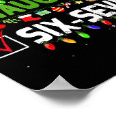 6-7 Meme Leuk Stout Zes Zeven 67 Grappig Kerstmis Poster (Hoek)