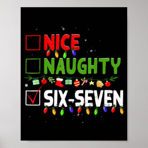 6-7 Meme Leuk Stout Zes Zeven 67 Grappig Kerstmis Poster