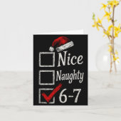 6-7 Meme Nice Naughty 67 Christmas Brain Rot Funny Kaart (Gele Bloem)