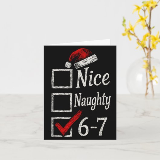 6-7 Meme Nice Naughty 67 Christmas Brain Rot Funny Kaart (Gele Bloem)