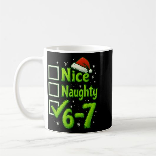6-7 Meme Nice Naughty 67 Christmas Brain Rot Funny Koffiemok (Links)