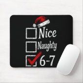 6-7 Meme Nice Naughty 67 Christmas Brain Rot Funny Muismat (Met muis)