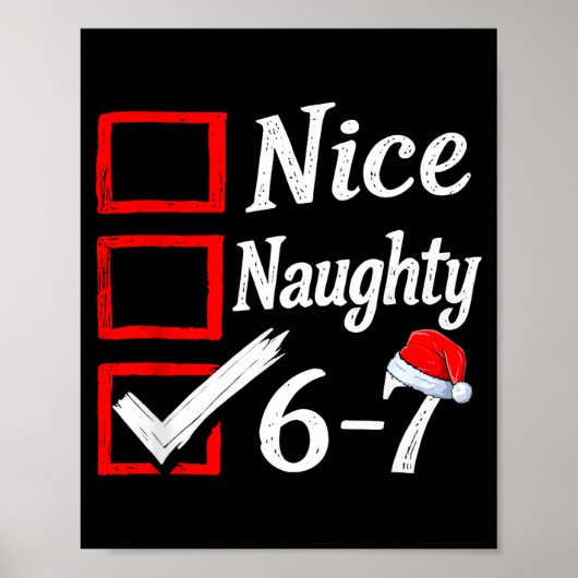 6-7 Meme Nice Naughty 67 Christmas Brain Rot Funny Poster (Voorkant)