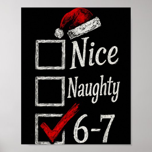 6-7 Meme Nice Naughty 67 Christmas Brain Rot Funny Poster (Voorkant)