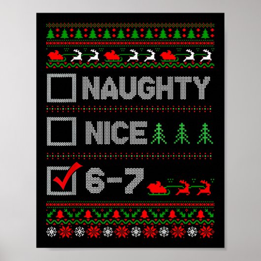 6-7 Meme Nice Naughty 67 Christmas Brain Rot Funny Poster (Voorkant)