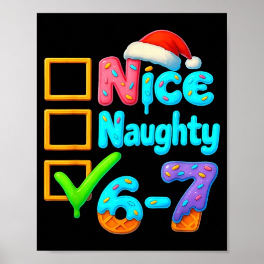 6-7 Meme Nice Naughty 67 Christmas Brain Rot Funny Poster (Voorkant)