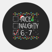 6-7 Meme Nice Naughty 67 Christmas Brain Rot Funny Ronde Sticker (Voorkant)