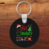 6-7 Meme Nice Naughty 67 Christmas Brain Rot Funny Sleutelhanger (Voorkant)