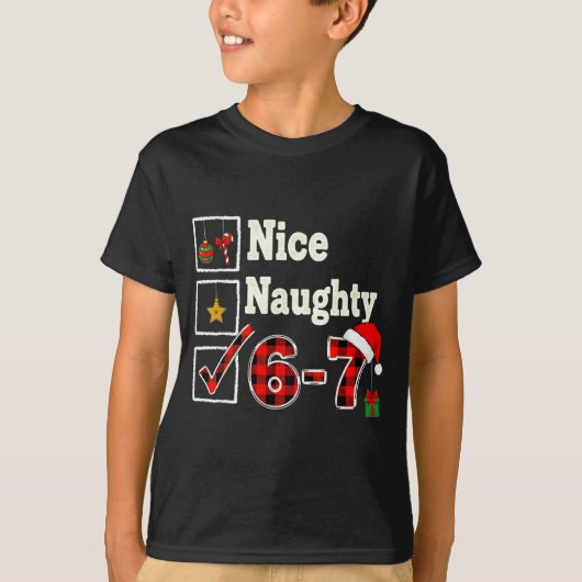 6-7 Meme Nice Naughty 67 Christmas Brain Rot Funny T-shirt (Voorkant)