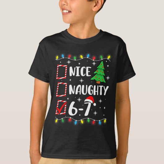 6-7 Meme Nice Naughty 67 Christmas Brain Rot Funny T-shirt (Voorkant)
