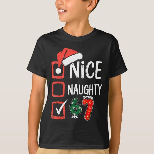 6-7 Meme Nice Naughty 67 Christmas Brain Rot Funny T-shirt (Voorkant)