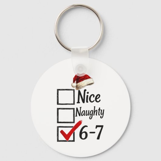 6-7 Meme Nice Naughty 67 Christmas Funny Brain Rot Sleutelhanger (Voorkant)