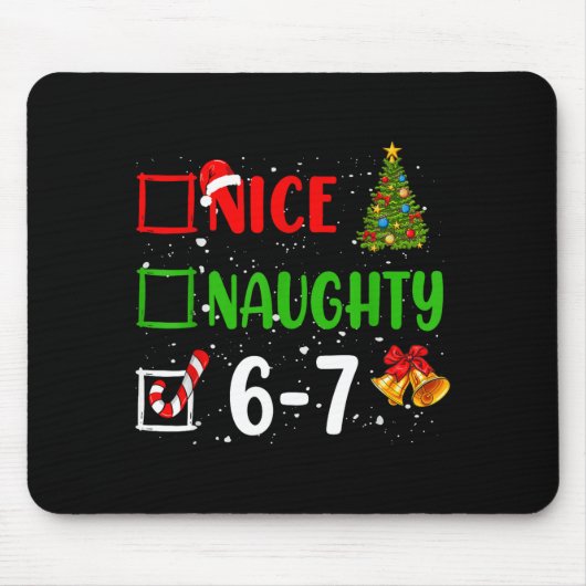 6-7 Meme Nice Naughty 67 Christmas Funny Xmas Kids Muismat (Voorkant)