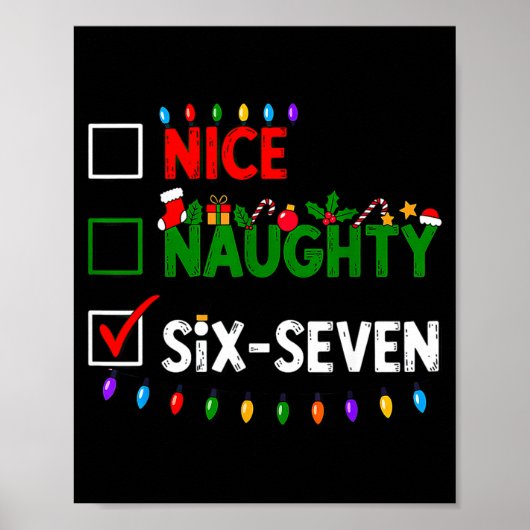 6-7 Meme Nice Naughty Six Seven 67 Christmas  Poster (Voorkant)