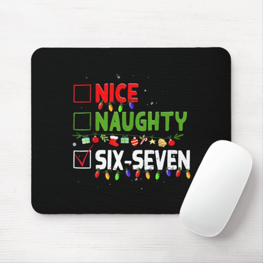6-7 Meme Nice Naughty Six Seven 67 Funny Christmas Muismat (Met muis)
