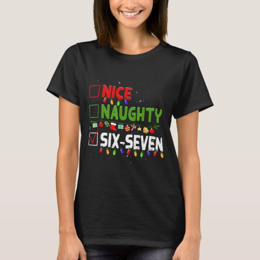 6-7 Meme Nice Naughty Six Seven 67 Funny Christmas T-shirt (Voorkant)