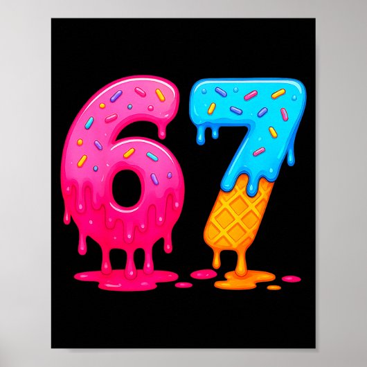 6 7 Meme Six Seven Ice Cream Drip  Poster (Voorkant)