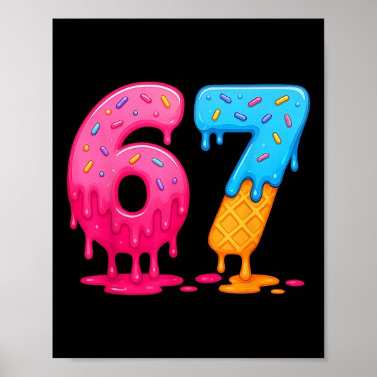 6 7 Meme Six Seven Ice Cream Drip  Poster (Voorkant)