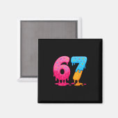 6 7 Meme Six Seven Ijs Drip Magneet (Voorkant / Achterkant)
