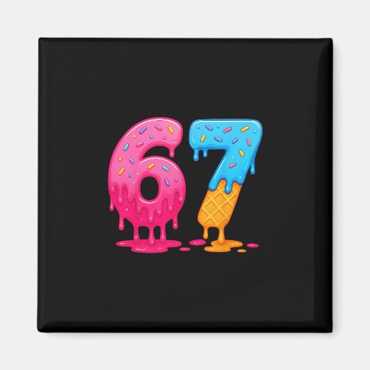 6 7 Meme Six Seven Ijs Drip Magneet (Voorkant)