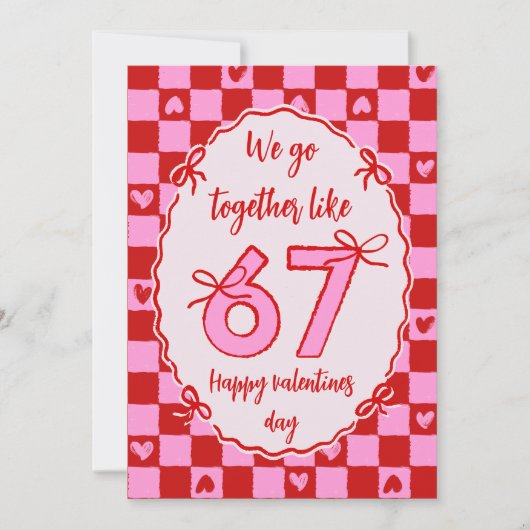 6 7 Meme Trendy Coquette Bow Valentines Day Feestdagenkaart (Voorkant)
