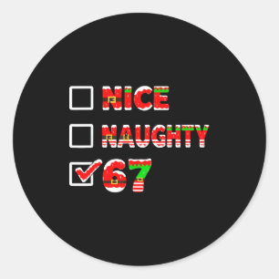 6-7 Moppie Leuk Stout 67 Grappige Kerst Lijst Zes  Ronde Sticker