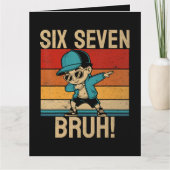 6 7 Nummers Dabbing Zes Zeven Bruh Bedankkaart (Voorkant)